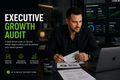 Executive Growth Audit